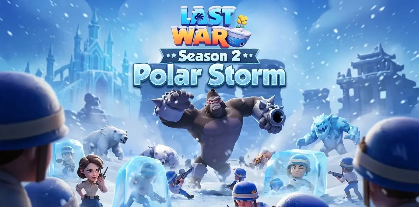 עונה 2: סופת הקוטב ב-Last War: Survival